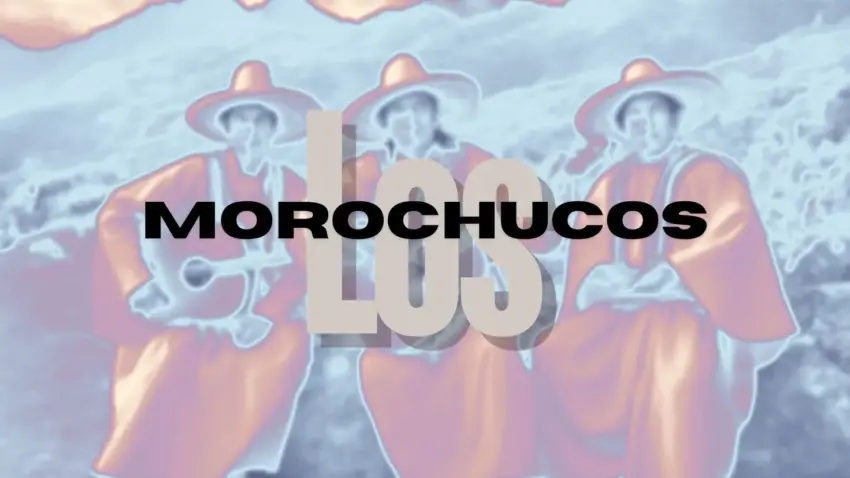 Los Morochucos